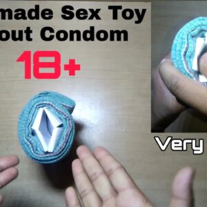 Home Made Sex Toy Without Condom || Easy to Make || For male #sextoyathome by Adult AF ❤️